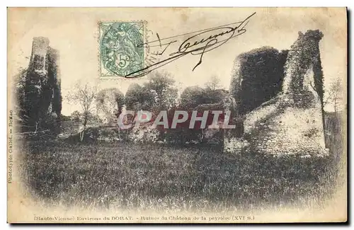 Cartes postales Environs du Dorat Ruines du chateau de la Peyriere