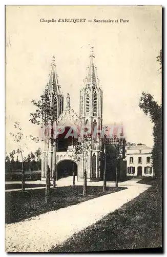 Cartes postales Chapelle d Arliquet Sanctuaire et Parc