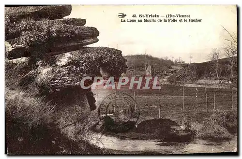 Cartes postales St Yrieix La Loue au Moulin de la Folie et le Rocher