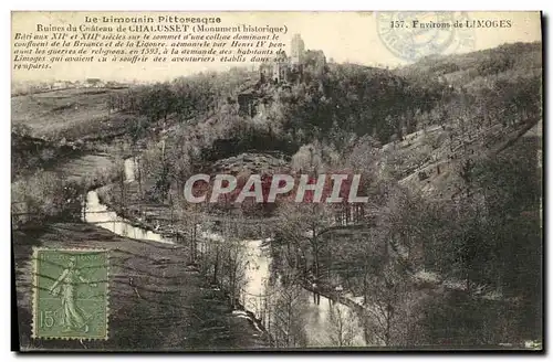 Cartes postales Le Limousin Pittoresque Ruines Du Chateau de Chalusset