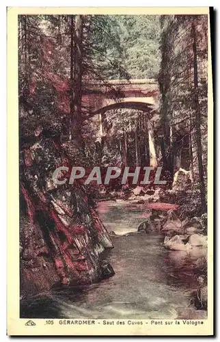 Cartes postales Gerardmer Saut des Cuves Pont sur la Vologne