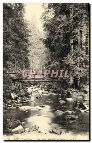 Ansichtskarte AK Gerardmer Pont aux Perles de la Vologne