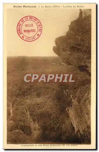 Cartes postales La Suisse Normande La Roche d Oetre La crete du rocher