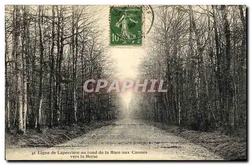 Cartes postales Ligne De Laperriere Au Rond de la Mare Aux Cannes vers la Herse