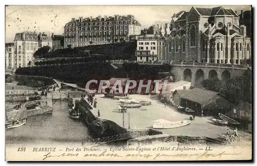 Ansichtskarte AK Biarritz Port Des Pecheurs Eglise Sainte Eugenie et l hotel d Angleterre