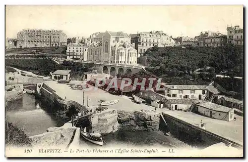 Ansichtskarte AK Biarritz Le Port Des Pecheurs Et L Eglise Sainte Eugenie