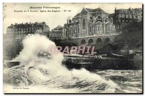 Cartes postales Biarritz Pittoresque Tempete du 9 Fevrier Eglise Ste Eugenie