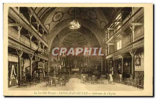 Cartes postales La Cote Basque Saint Jean De Luz Interieur de L Eglise