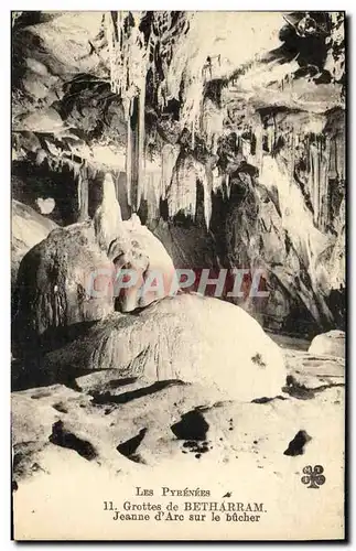 Ansichtskarte AK Grottes De Betharram Jeanne d Arc Sur Le Bucher