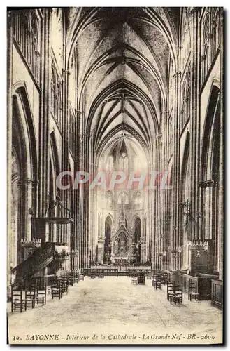 Cartes postales Bayonne Interieur de La Cathedrale La Grande nef