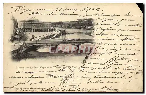 Cartes postales Bayonne Le Pont Mayou Le Theatre