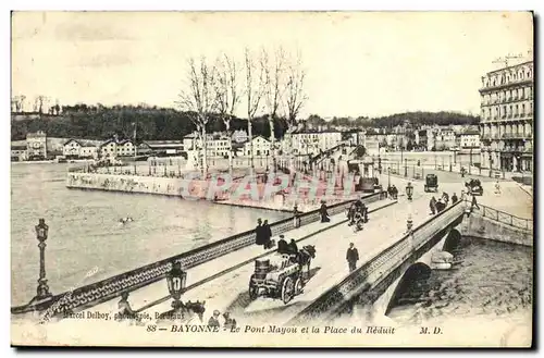 Cartes postales Bayonne Le Pont Mayou Et La Place Du Reduit