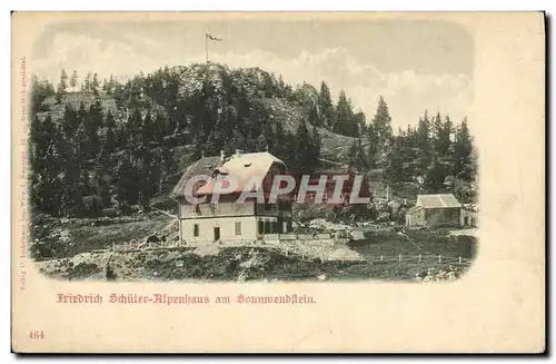 Cartes postales Friedrich Schuler Alpenhaus am Sonedtein