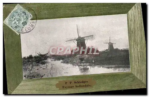 Cartes postales P P Schiedges Paysage Hollandais Moulin