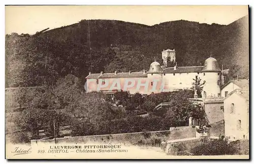 Cartes postales L Auvergne Pittoresque Durtol Chateau Sanatorium