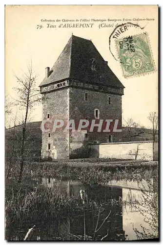 Cartes postales Tour d Aigrepont Chatel de Neuvre