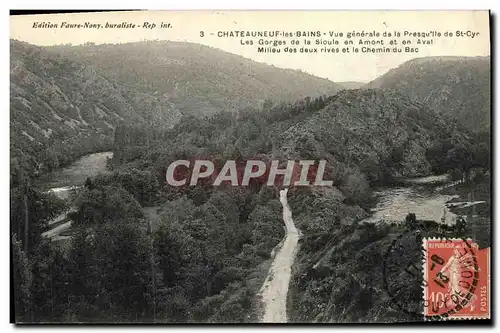 Cartes postales Chateauneuf Les Bains Vue Generale de la presqu ile de St Cyr Les gorges de la Sioule en amont e