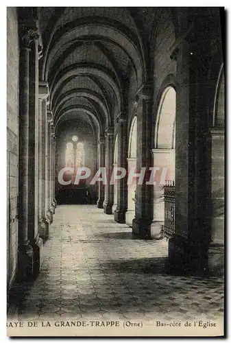 Cartes postales Abbaye De La Grande Trappe Bas cote de l eglise