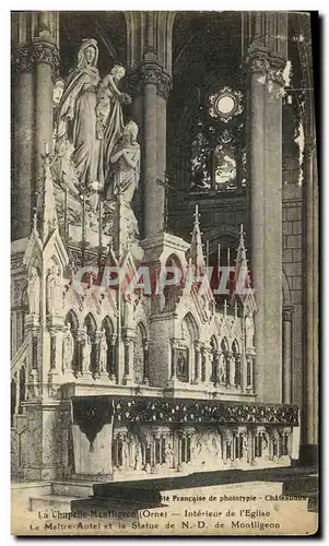 Cartes postales La Chapelle Montligeon Interieur de l eglise Le maitre autel et la statue de ND de Montligeaon