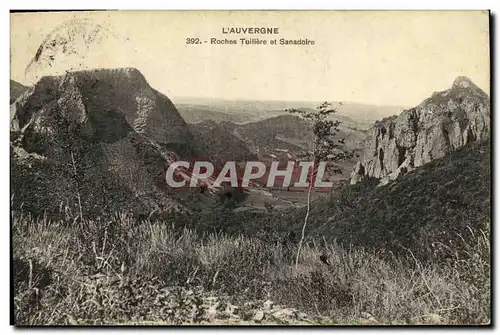 Cartes postales L Auvergne Roches Tuiliere Et Sanadoire