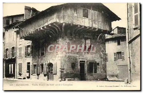 Ansichtskarte AK Auvergne Vieille Maison du 13eme a Courpiere