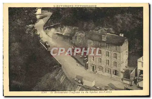 Cartes postales L Auvergne Viaduc des Fades Le Restaurant Chaffraur Vu Du