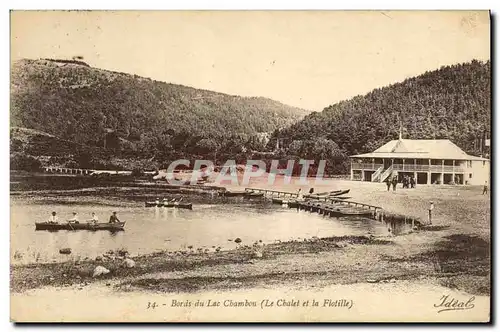 Cartes postales Bords De Lac Chambon Le chalet et la flotille