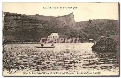 Ansichtskarte AK Bords De Lac Chambon et La Dent Du Marais Le Saut de la Pucelle