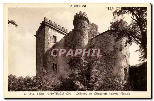 Cartes postales Chatel Guyon Chateau de Chazeron