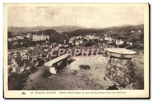 Ansichtskarte AK Chatel Guyon Table d Orientation Et Vue Panoramique Prise Du Calvaire