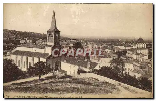 Cartes postales Chatel Guyon L Eglise Vue Du Calvaire