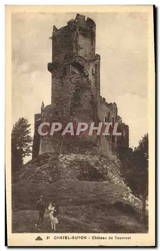 Ansichtskarte AK Chatel Guyon Chateau De Tournoel