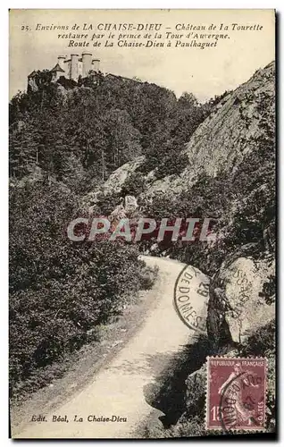 Ansichtskarte AK Environs De La Chaise Dieu Chateau De La Tourette Restaure Par Le Prince de la Tour d Auvergne R