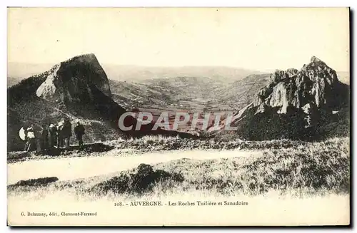 Cartes postales Auvergne Les Roches Tuiliere Et Sanadoire