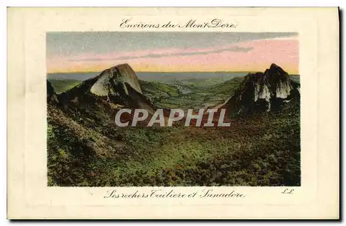 Cartes postales Environs du Mont Dore Les roches Tuiliere et Sanadoire