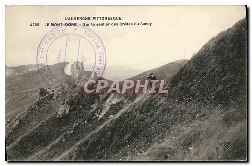 Ansichtskarte AK Le Mont Dore Sur Le Sentier Des Cretes du Sancy