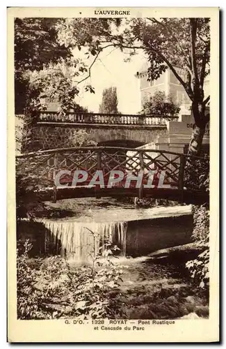 Ansichtskarte AK Royat Pont Rustique Et Cascade Du Parc