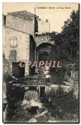 Cartes postales Royat Le Vieux Moulin