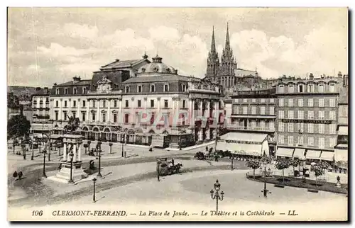 Cartes postales Clermont Ferrand La Place De Jaude Le Thearte Et La Cathedrale