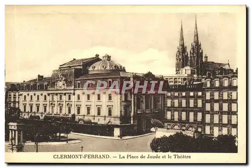 Cartes postales Clermont Ferrand La Place De Jaude Et Le Theatre