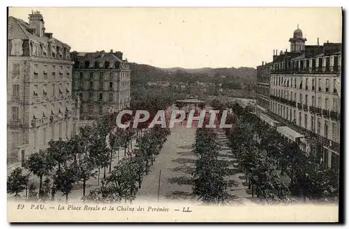 Ansichtskarte AK Pau La Place Royale et La Chaine Des Pyrenees