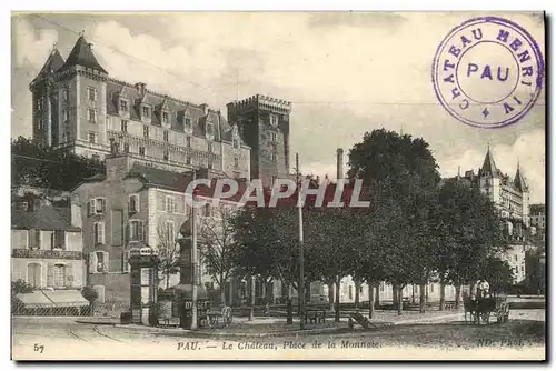 Cartes postales Pau Le Chateau Place De La Monnaie