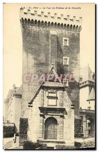 Ansichtskarte AK Pau La Tour du Chateau et la Chapelle