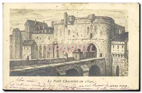 Cartes postales Paris Le Petit Chastelet en 1520