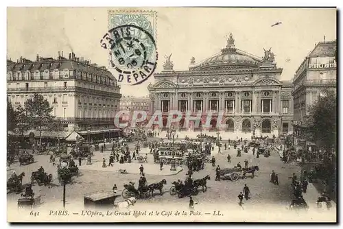 Ansichtskarte AK Paris L Opera Le Grand Hotel et le Cafe de la Paix