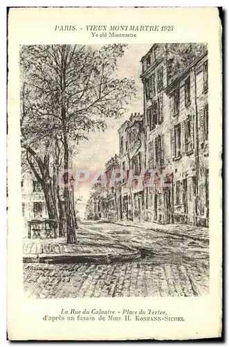 Cartes postales Paris Vieux Montmartre 1923 La rue du calvaire Place du Tertre