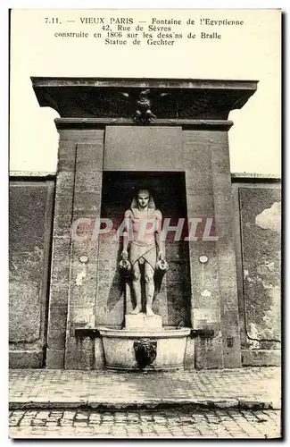 Cartes postales Vieux Paris Fontaine de l Egyptienne Rue de Sevres Dessins de Bralle Statue de Gechter