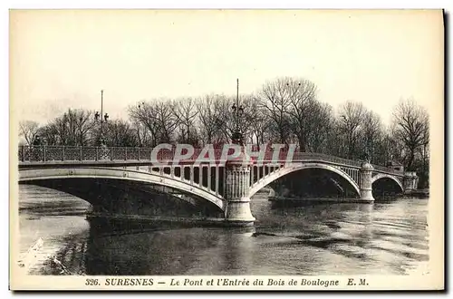 Cartes postales Suresnes Le Pont Et L Entree du Bois de Boulogne