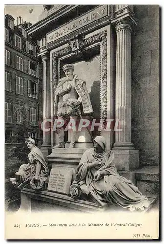 Cartes postales Paris Monument Eleve a La Memoire de l Amiral Coligny