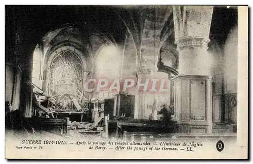 Ansichtskarte AK Apres Le Passage des Troupes allemandes L Interieur de l Eglise de Barcy